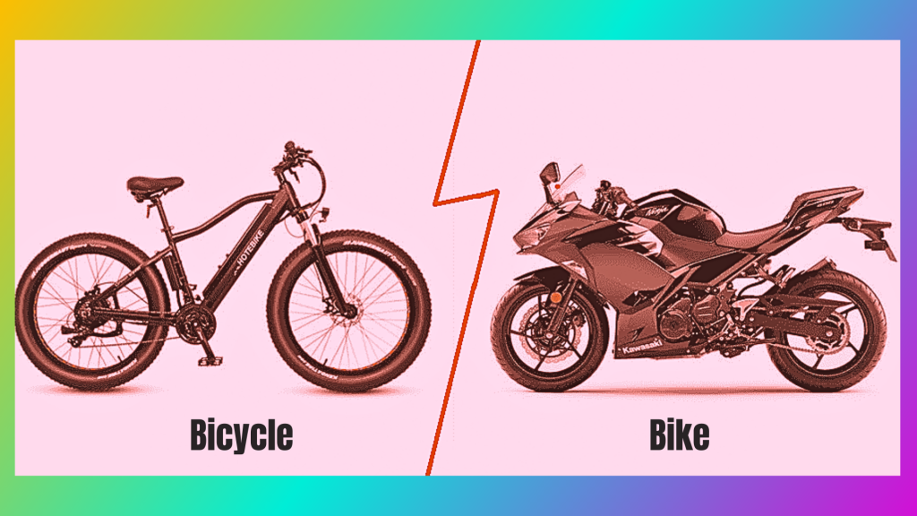 Bike and Bicycle