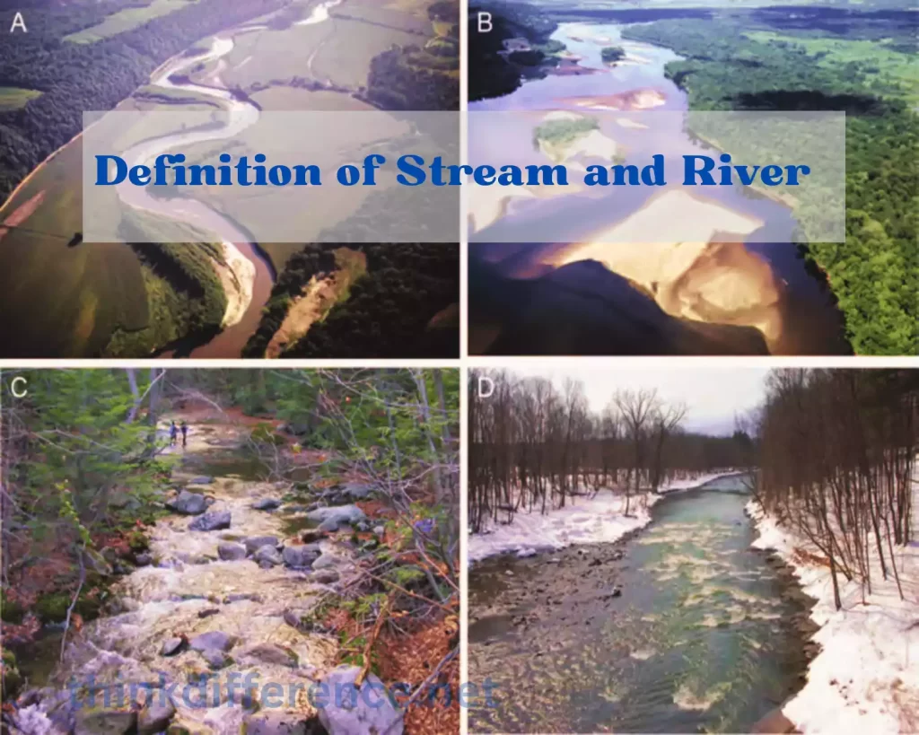 Definition of Stream and River