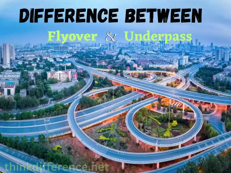 Flyover and Underpass