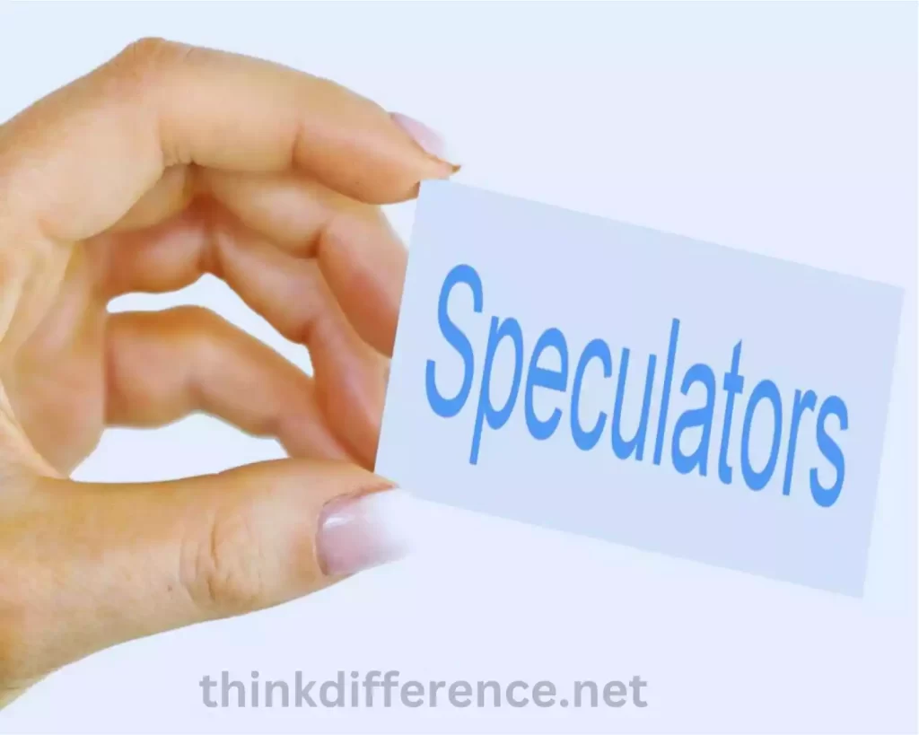 Speculators