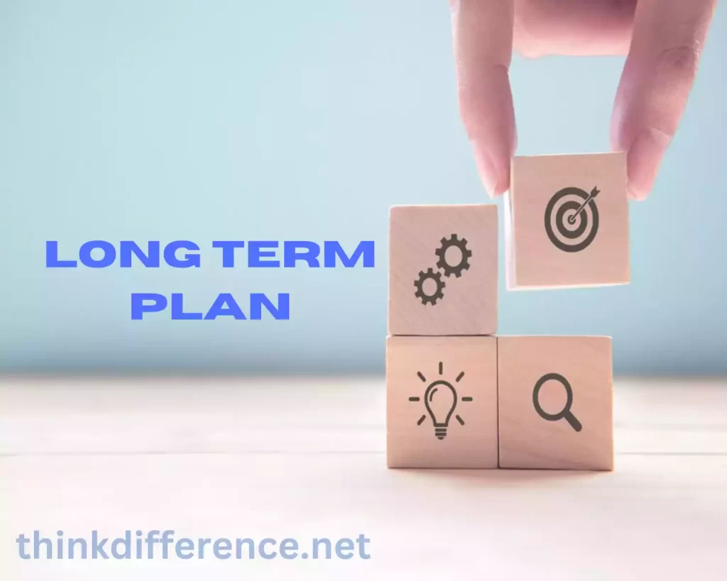 What is Long Term Planning?
