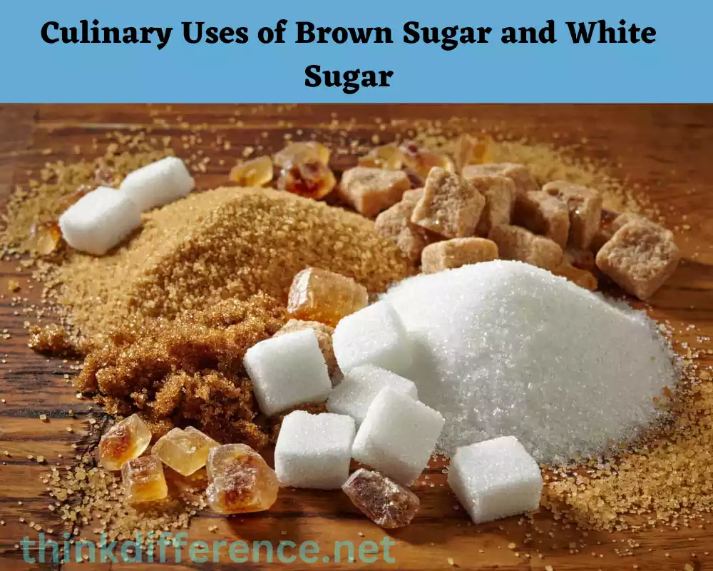 Culinary Uses of Brown Sugar and White Sugar