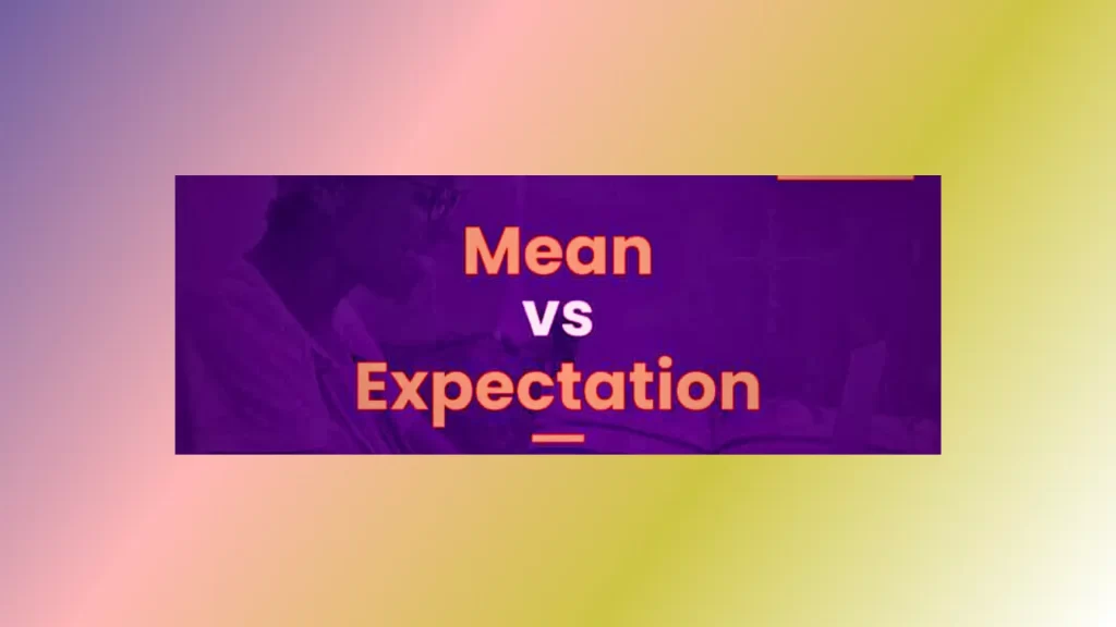 Difference-between-Mean-vs-Expectation