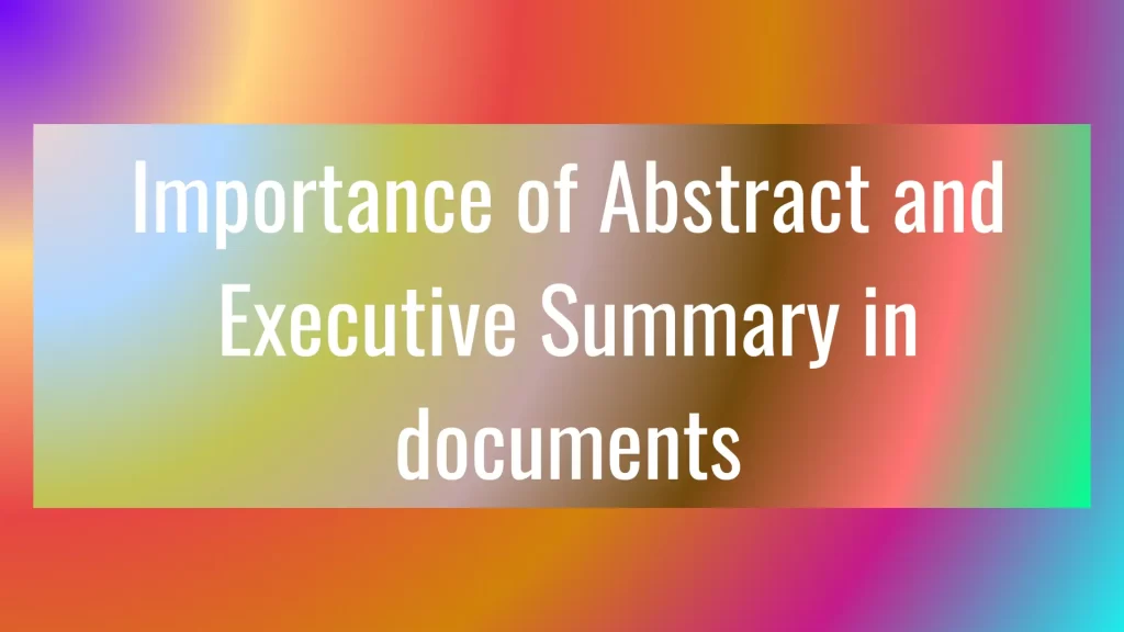 Importance-of-Abstract-and-Executive-Summary-in-documents