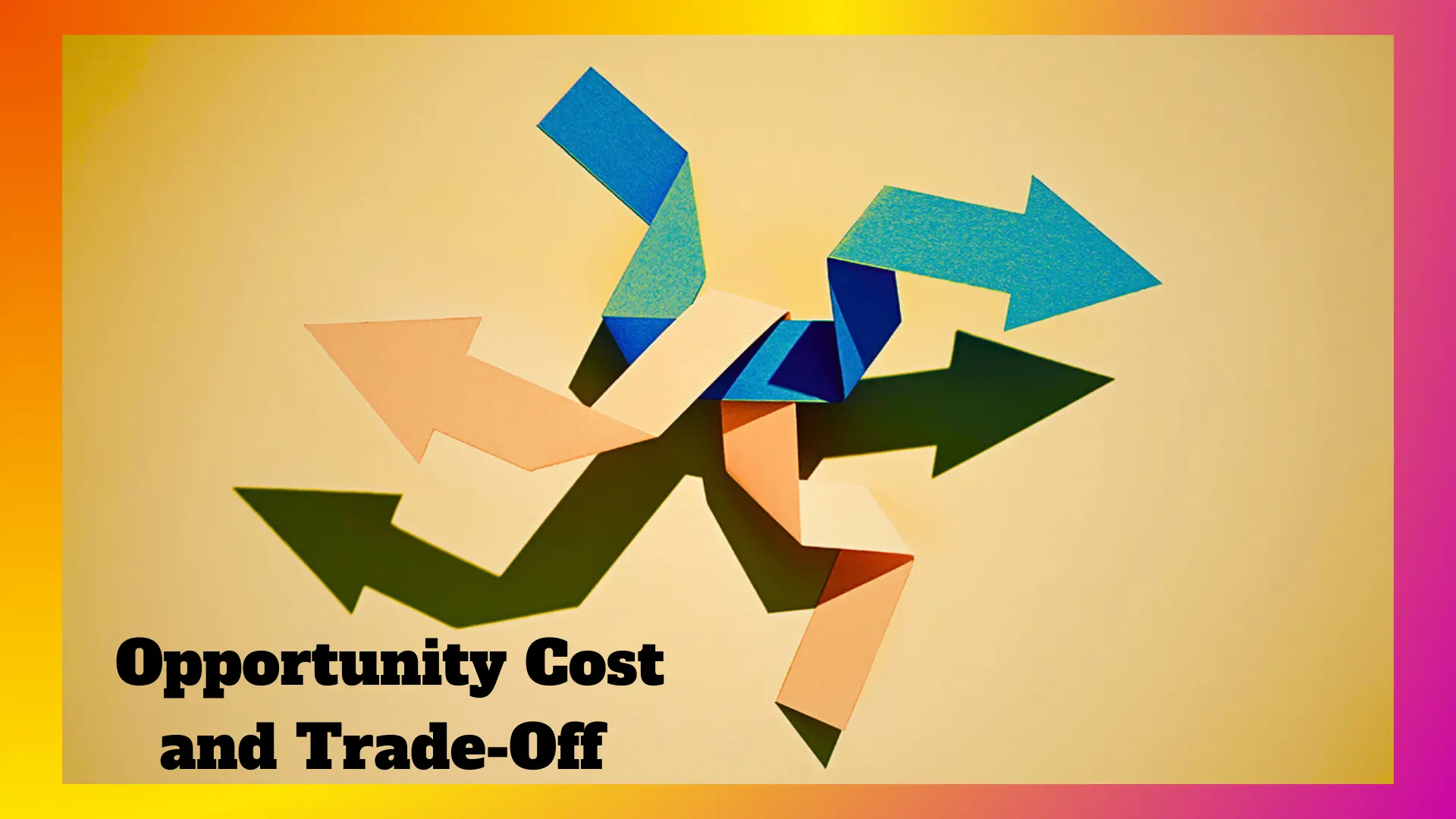 Opportunity-Cost-and-Trade-Off