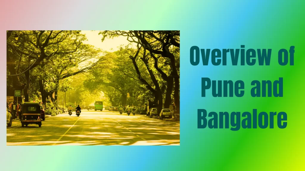 Overview-of-Pune-and-Bangalore