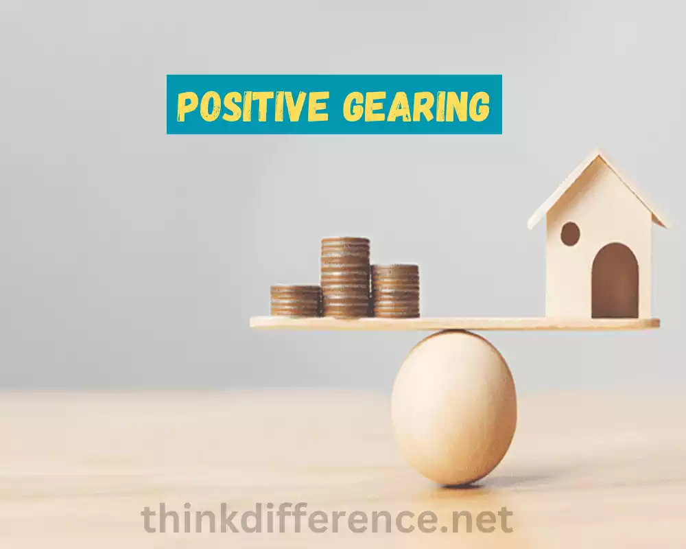 Positive Gearing