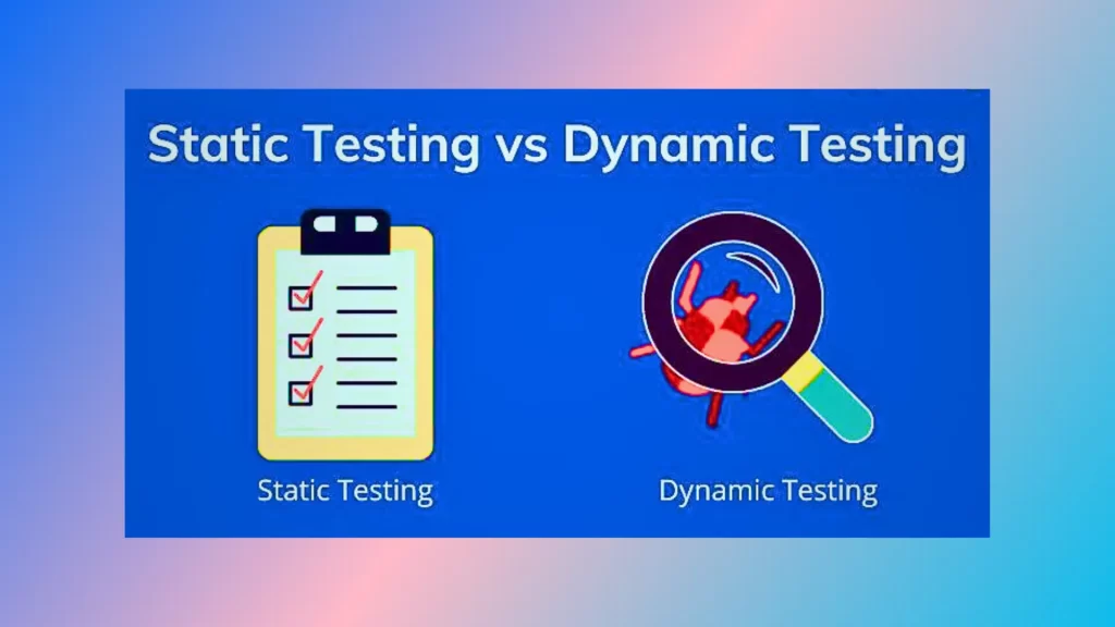 Static-Testing-vs-Dynamic-Testing